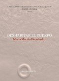 Deshabitar el cuerpo Deshabitar el cuerpo