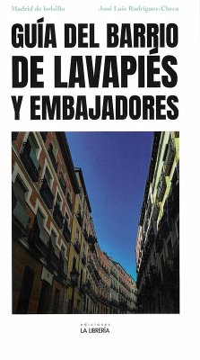 Guía del Barrio de Lavapiés y Embajadores