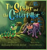The Spider and the Caterpillar The Spider and the Caterpillar