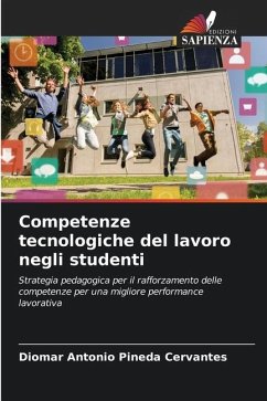 Competenze tecnologiche del lavoro negli studenti - Pineda Cervantes, Diomar Antonio