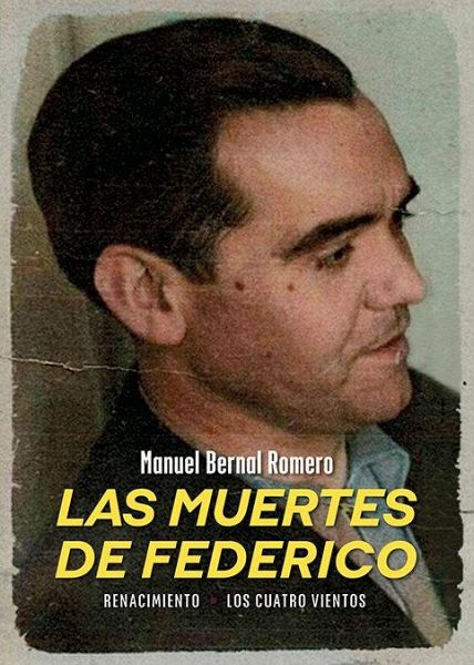 Las muertes de Federico Las muertes de Federico