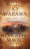 Forged In Magic (In Magic Series, #6) (eBook, ePUB)