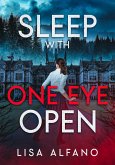 Sleep With One Eye Open (PMS Girls Saga, #1) (eBook, ePUB)