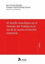 Cover Desafío tecnológico en el derecho del trabajo en la era de la cuarta revolución industrial