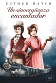 Un Sinvergüenza Encantador Un Sinvergüenza Encantador