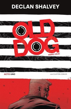 Cover OLD DOG, PERRO VIEJO 01