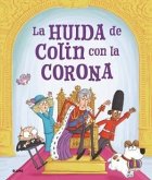 La huida de Colin con la corona La huida de Colin con la corona