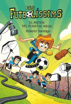 Cover Els Futbolissims 24: El misteri del rodatge màgic