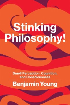 Stinking Philosophy! (eBook, ePUB) - Young, Benjamin