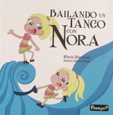 Bailando un tango con Nora