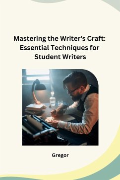 Mastering the Writer's Craft - Gregor