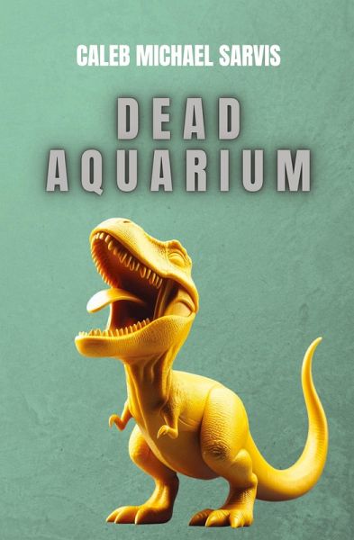 Dead Aquarium