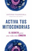 Activa tus mitocondrias: El secreto para una vida más longeva Activa tus mitocondrias: El secreto para una vida más longeva