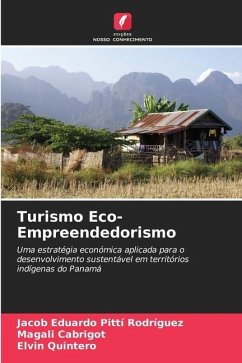 Turismo Eco-Empreendedorismo - Pittí Rodríguez, Jacob Eduardo;Cabrigot, Magali;Quintero, Elvin