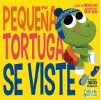 PEQUEÑA TORTUGA SE VISTE PEQUEÑA TORTUGA SE VISTE