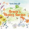 Gracie's Healing Garden - Bild 1
