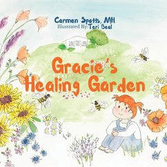 Gracie's Healing Garden - Spotts, Carmen