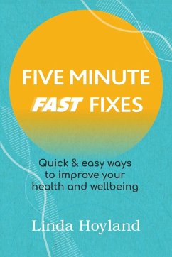 Five Minute Fast Fixes - Hoyland, Linda