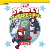 Spidey y su superequipo. Misión a tres Spidey y su superequipo. Misión a tres