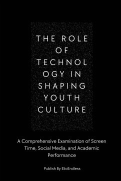 The Role of Technology in Shaping Youth Culture - Nguyen, Jeffrey