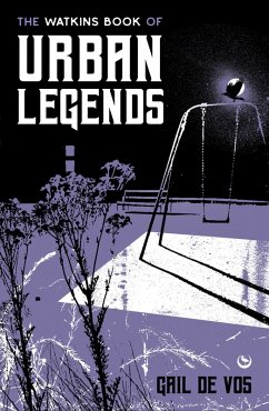 The Watkins Book of Urban Legends (eBook, ePUB) - Vos, Gail de