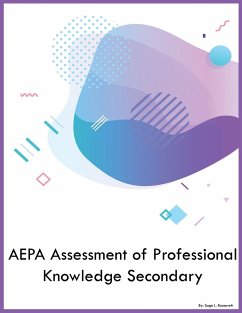 AEPA Assessment of Professional Knowledge Secondary - Roosevelt, Sage L