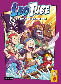 Cover LeoTube 6. LeoTube y el tesoro legendario
