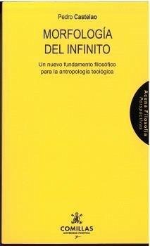 Cover Morfología del Infinito: Un nuevo fundamento filosófico para la antropología teológica