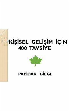 Ki¿isel Geli¿im ¿çin 400 Tavsiye - B¿Lge, Pay¿Dar