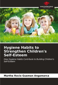 Cover Hygiene Habits to Strengthen Children's Self-Esteem