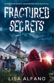 Fractured Secrets (eBook, ePUB) Fractured Secrets (eBook, ePUB)