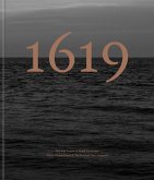 The 1619 Project: A Visual Experience (eBook, ePUB)