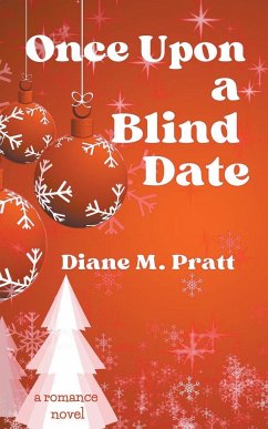 Once Upon a Blind Date - Pratt, Diane M.