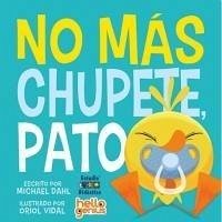Cover NO MAS CHUPETE, PATO