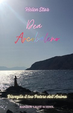 Dea Arcobaleno - Star, Helen