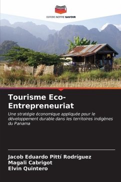 Tourisme Eco-Entrepreneuriat - Pittí Rodríguez, Jacob Eduardo;Cabrigot, Magali;Quintero, Elvin