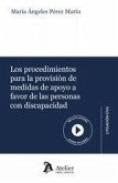 LOS PROCEDIMIENTOSPARA LA PROVISIONDE MEDIDDAS DE APOYO A FAVOR D