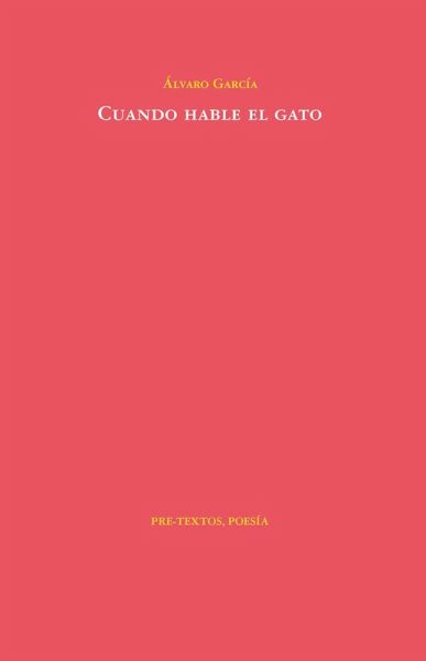Cuando hable el gato