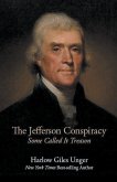 The Jefferson Conspiracy