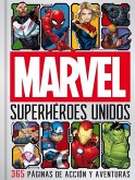 Marvel. Superhéroes unidos Marvel. Superhéroes unidos
