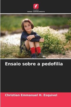 Ensaio sobre a pedofilia - H. Esquivel, Christian Emmanuel