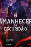 Antediluvianos: O amanhecer da escuridão (eBook, ePUB)