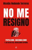 No me resigno No me resigno