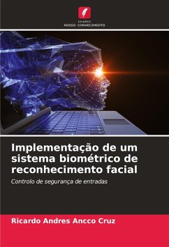 Cover Implementação de um sistema biométrico de reconhecimento facial