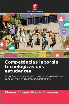 Competências laborais tecnológicas dos estudantes - Pineda Cervantes, Diomar Antonio