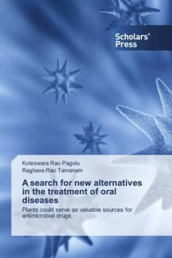 A search for new alternatives in the treatment of oral diseases - Pagolu, Koteswara Rao;TAMANAM, RAGHAVA RAO