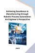 Achieving Excellence in Manufacturing... - Bild 1