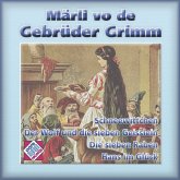Märli vo de Gebrüder Grimm, Vol. 3 (MP3-Download)