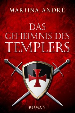 Das Geheimnis des Templers: Collector's Pack (Gero von Breydenbach 1) (eBook, ePUB) - André, Martina