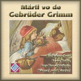 Märli vo de Gebrüder Grimm, Vol. 1 (MP3-Download)
